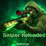 Sniper Reloaded