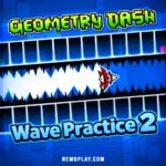Geometry Dash Wave Practice 2