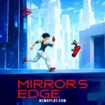 Mirrors Edge