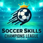 Soccer Skills Champions League